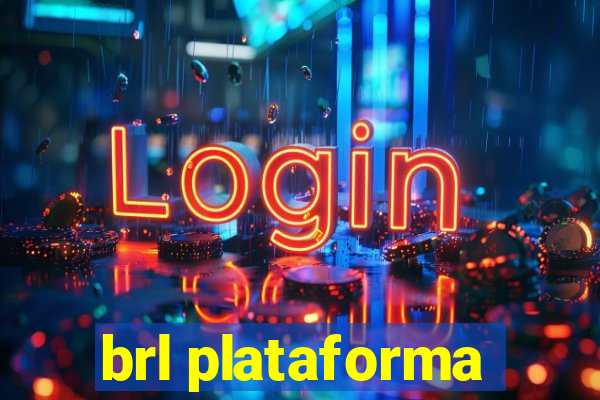 brl plataforma